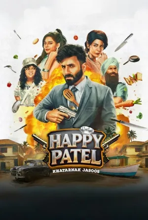 Happy Patel: Khatarnak Jasoos 2026
