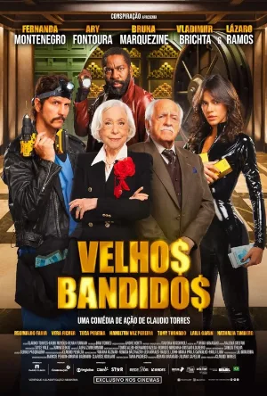 Velhos Bandidos 2026
