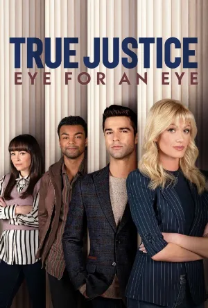 True Justice: Eye For An Eye 2026
